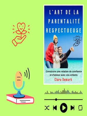 cover image of L'ART DE LA PARENTALITÉ RESPECTUEUSE